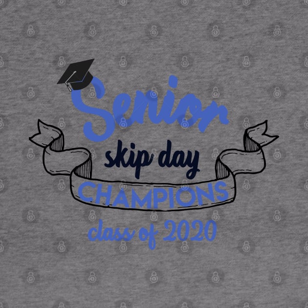 Senior skip day champions by afmr.2007@gmail.com